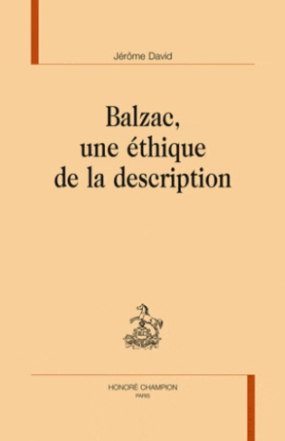 BALZAC UNE ETHIQUE DE LA DESCRIPTION