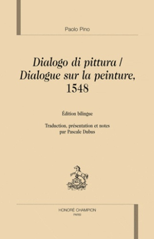 DIALOGUE SUR LA PEINTURE DIALOGO DI PITTURA. VENISE 1548