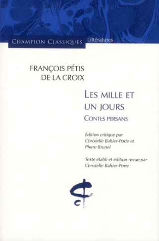 Les mille et un jours. Contes persans