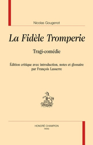 LA FIDELE TROMPERIE.