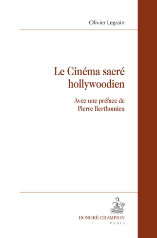 LE CINEMA SACRE HOLLYWOODIEN