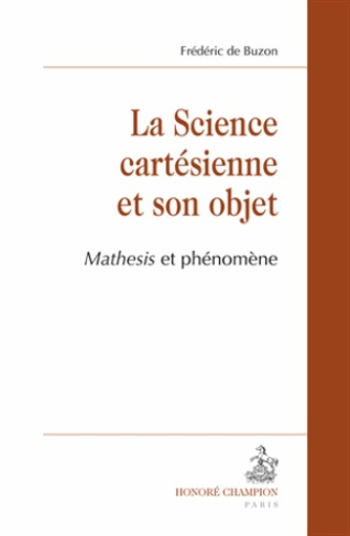 LA SCIENCE CARTESIENNE ET SON OBJET.