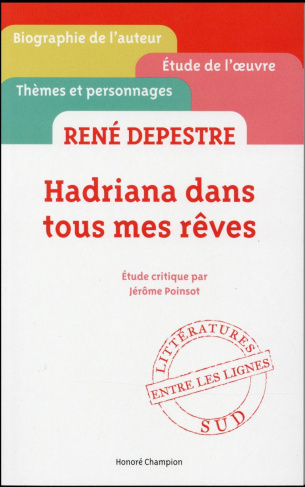 René Depestre, Hadriana dans tous mes rêves