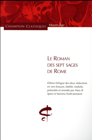 Le roman des sept sages de Rome. Edition bilingue