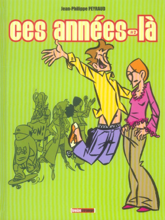 Ces années-là Tome 2