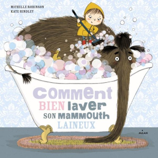 Comment bien laver son mammouth laineux