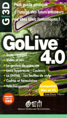 GOLIVE 4.0. Mac et PC