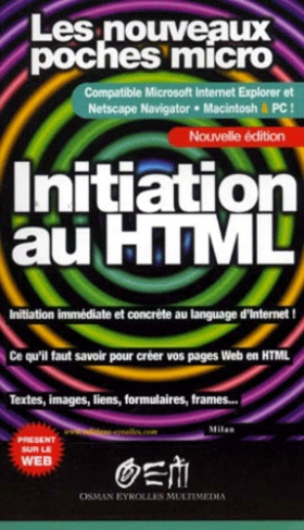 INITIATION AU HTML. 2ème édition