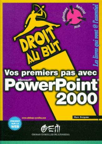 Vos premiers pas avec PowerPoint 2000
