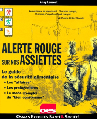 ALERTE ROUGE SUR ASSIETTE