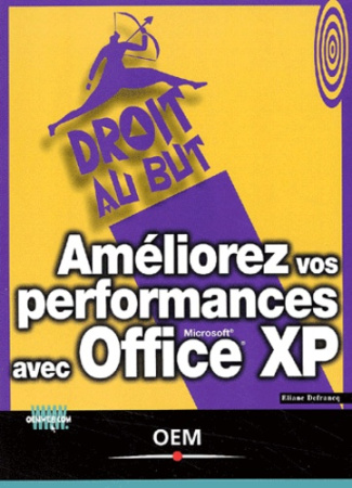 Améliorez vos performances avec Office XP