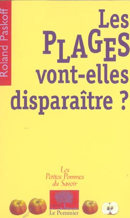 Les plages vont-elles disparaître ?