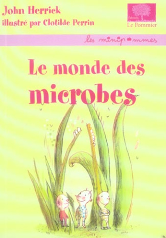 Le monde des microbes