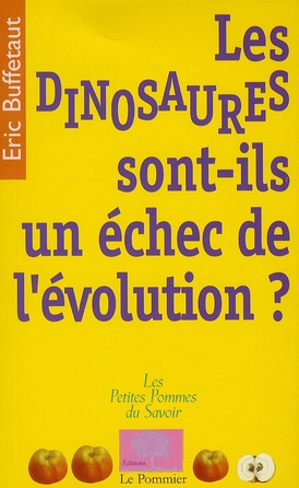 Les dinosaures sont-ils un échec de l'évolution ?