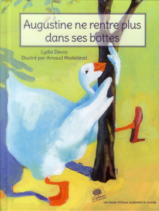 Augustine ne rentre plus dans ses bottes