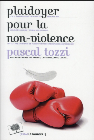 Plaidoyer pour la non-violence