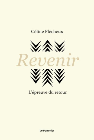 Revenir. L'épreuve du retour