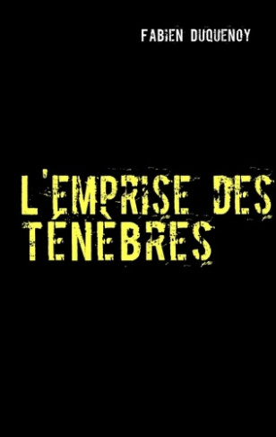 L'emprise des ténèbres