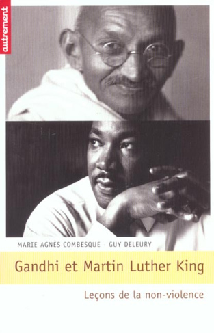 Gandhi et Martin Luther King. Leçons de la non-violence