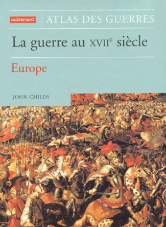 La guerre au XVIIe siècle