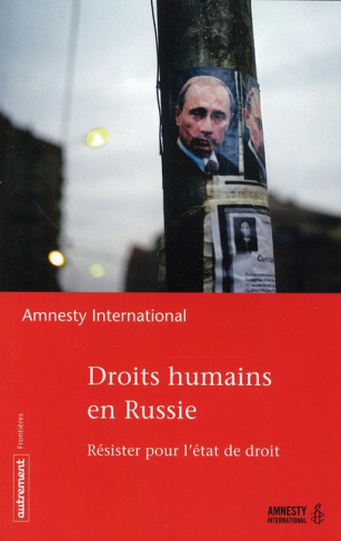 Droits humains en Russie. Résister pour l'état de droit