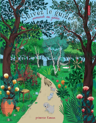 Suivez le guide ! Promenade au jardin