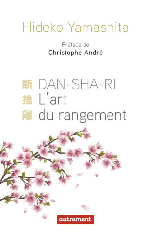 Danshari. L'art du rangement