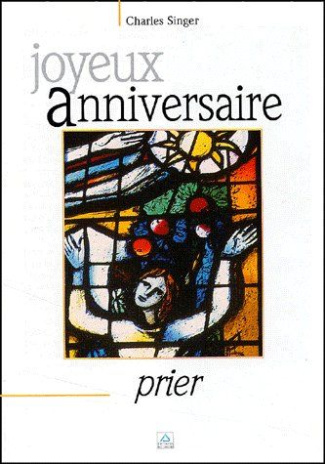 Joyeux anniversaire. Prier