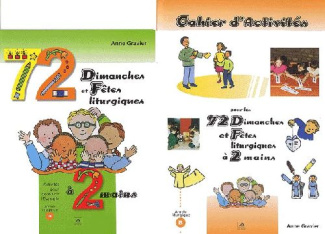 72 dimanches et fêtes liturgiques 2 volumes