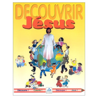 Découvrir la vie de Jésus