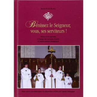 Bénissez le Seigneur,vous ses serviteurs