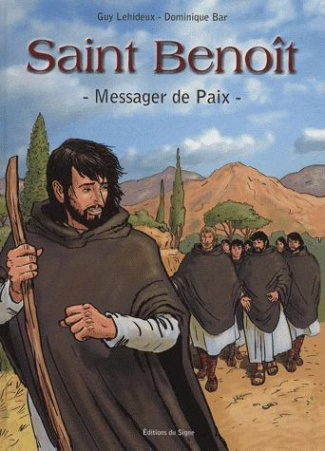 Saint Benoit. Messager de Paix