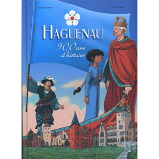Haguenau 900 ans d'histoire