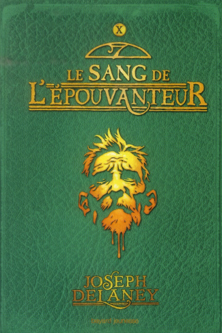 L'Epouvanteur Tome 10 : Le Sang de l'Epouvanteur