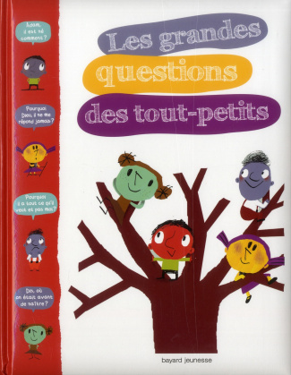 Les grandes questions des tout-petits