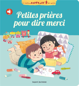 Petites prières pour dire merci