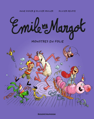Emile et Margot Tome 7 : Monstres en folie