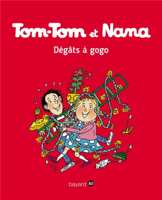 Tom-Tom et Nana Tome 23 : Dégâts à gogo !