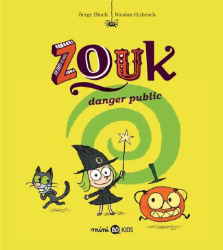 Zouk Tome 2 : Danger public