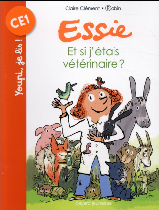 Essie : Et si j'étais vétérinaire ?