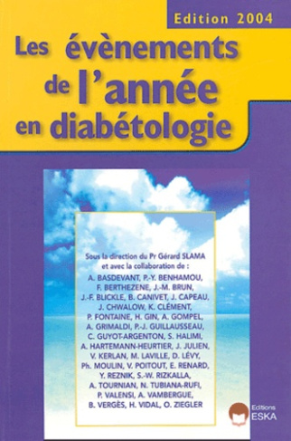 Les événements de l'année en diabétologie. Edition 2005