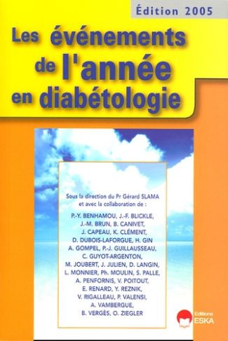 Les événements de l'année en diabétologie. Edition 2005