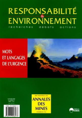 Responsabilité & environnement N° 37, Janvier 2005 : Mots et langage de l'urgence