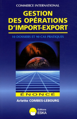 Gestion des opérations d'import-export. Enoncé