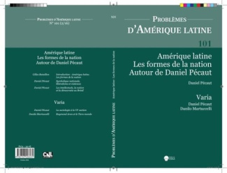 Problèmes d'Amérique latine N° 101 : Amérique latine. Les formes de la nation