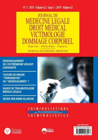 Journal de médecine légale Volume 62 N° 3/2019 : Décès par arme blanche. Série C