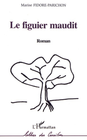 Le figuier maudit