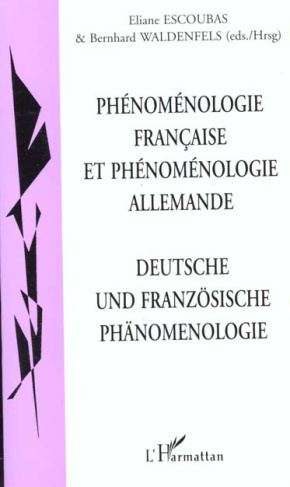 Cahiers de philosophie de l'Université Paris 12 Val de Marne N° 4 : Phénoménologie française et phén