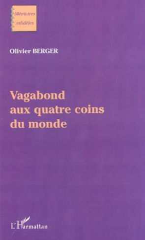 Vagabond aux quatre coins du monde