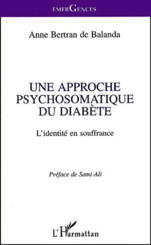 Une approche psychosomatique du diabète. L'identité en souffrance